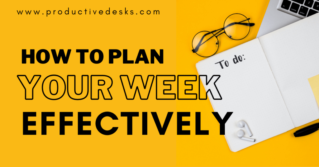 how to plan your week