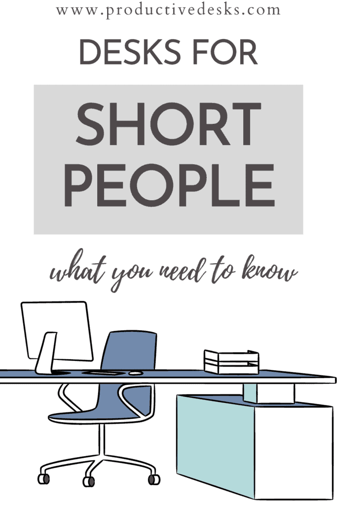 Best desks for short people