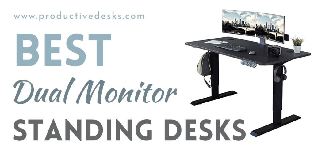 Best Standing desks for two monitors