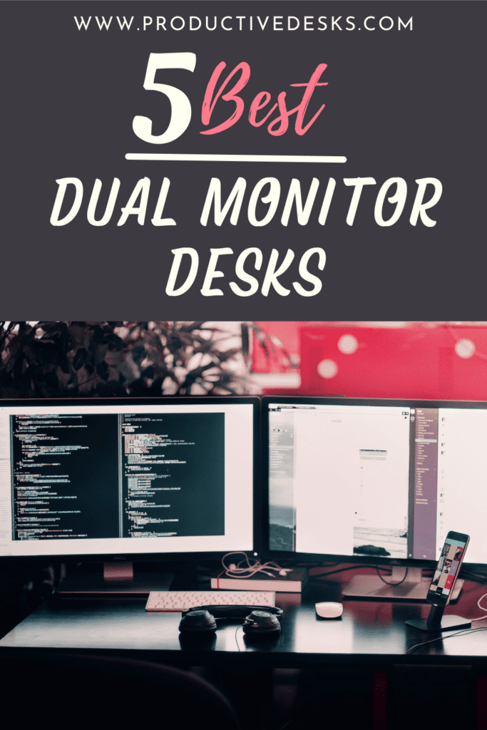 best desk for dual monitors